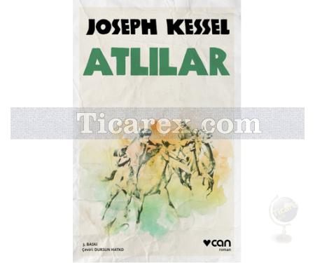 Atlılar | Joseph Kessel - Resim 1