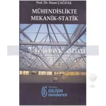 Mühendislikte Mekanik Statik | Sinan Çağdaş