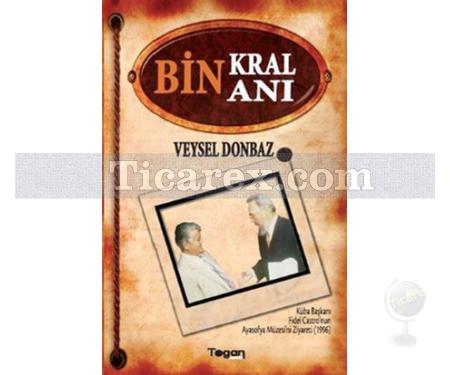 Bin Kral Bin Anı | Veysel Donbaz - Resim 1