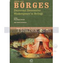 Dantevari Denemeler - Shakespeare'nin Belleği | Jorge Luis Borges