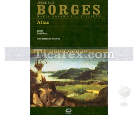 Atlas | Jorge Luis Borges - Resim 1