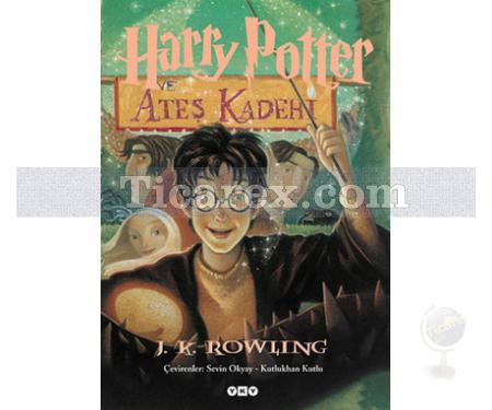 Harry Potter ve Ateş Kadehi | 4. Kitap | J.K. Rowling - Resim 1