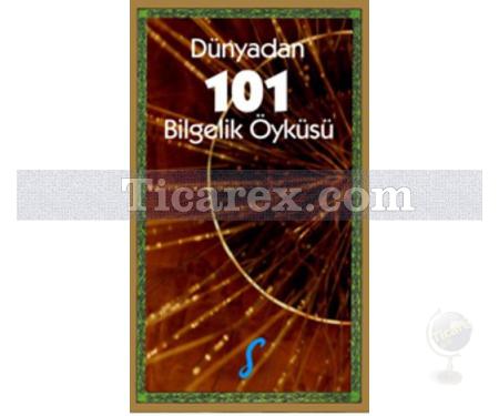 Dünyadan 101 Bilgelik Öyküsü | Emine Ebru - Resim 1