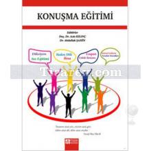 Konuşma Eğitimi | Abdullah Şahin, Aziz Kılınç
