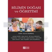 Bilimin Doğası ve Öğretimi | Murat Demirbaş