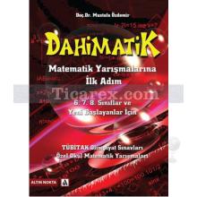 Dahimatik | Matematik Yarışmalarına İlk Adım | Mustafa Özdemir