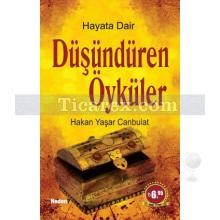 Düşündüren Öyküler | Hakan Yaşar Canbulat