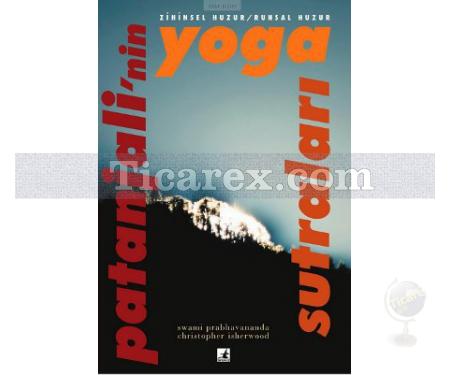 Konsantrasyonun Gücü Patanjali'nin Yoga Sutraları Zihinsel Huzur / Ruhsal Huzur | Lütfü Bozkurt - Resim 1