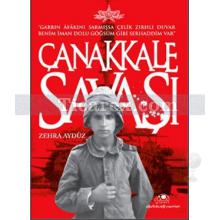 Çanakkale Savaşı | Zehra Aydüz