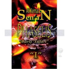 Phaselis (Barış Yılları) | Ali Kemal Senan