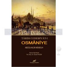 Tarih-i Edebiyat-ı Osmaniye | Özcan Aygün