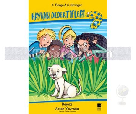 Hayvan Dedektifleri - Beyaz Aslan Yavrusu | C. Fiengo , C. Stringer - Resim 1