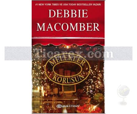 Melekler Korusun | Debbie Macomber - Resim 1