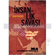 İnsanlık Savaşı | Noah Cicero