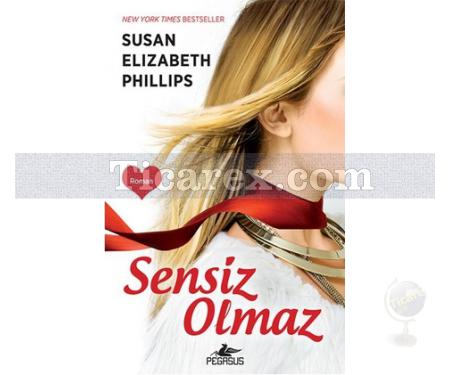 Sensiz Olmaz | Susan Elizabeth Phillips - Resim 1