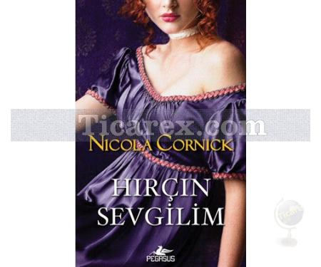 Hırçın Sevgilim | Nicola Cornick - Resim 1