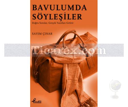 Bavulumda Söyleşiler | Sayım Çınar - Resim 1