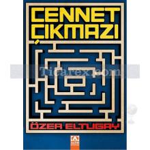 Cennet Çıkmazı | Özer Eltugay