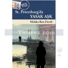 St. Petersburg'da Yasak Aşk | Mishka Ben-David