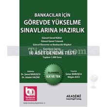 Bankacılar İçin Görevde Yükselme Sınavlarına Hazırlık - 10 Adet Deneme Testi - Akademi Consulting Training