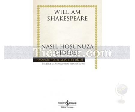 Nasıl Hoşunuza Giderse | William Shakespeare - Resim 1