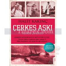 Çerkes Aşkı | Adıge Şuleğu | Halit Kakınç