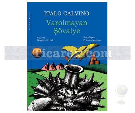 Varolmayan Şövalye | Italo Calvino - Resim 1