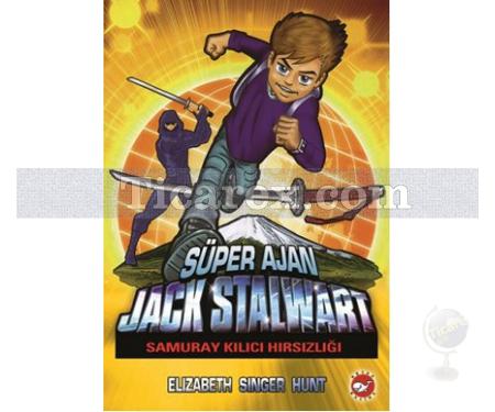 Süper Ajan Jack Stalwart 11 - Samuray Kılıcı Hırsızlığı | Elizabeth Singer Hunt - Resim 1