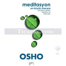 Meditasyon: En Büyük Macera | Osho (Bhagwan Shree Rajneesh)