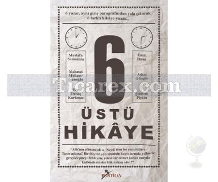 6 Üstü Hikaye | Ece Özbaş Korkmaz - Resim 1