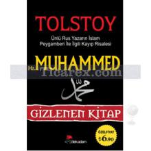 Tolstoy - Hz. Muhammed - Gizlenen Kitap | Kolektif