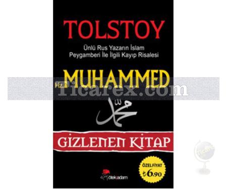 Tolstoy - Hz. Muhammed - Gizlenen Kitap | Kolektif - Resim 1