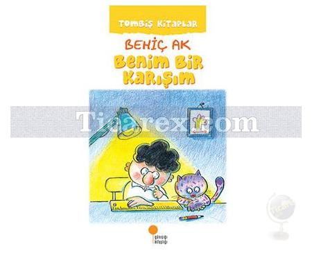 Tombiş Kitaplar 1 - Benim Bir Karışım | Behiç Ak - Resim 1