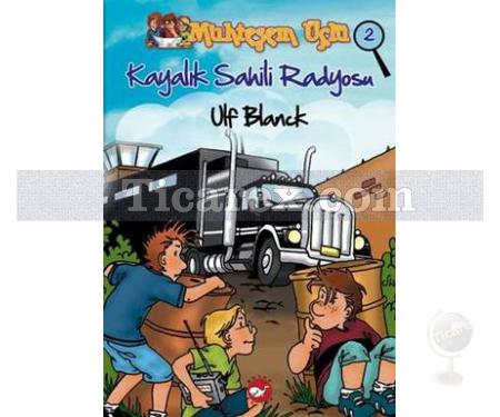 Kayalık Sahili Radyosu | Muhteşem Üçlü 2. Kitap | Ulf Blanck - Resim 1