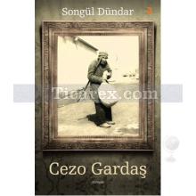 Cezo Gardaş | Songül Dündar