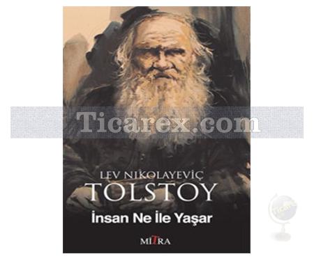 İnsan Ne ile Yaşar | Lev Nikolayeviç Tolstoy - Resim 1