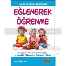 Eğlenerek Öğrenme | Sally Goldberg