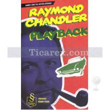 Playback | Raymond Chandler