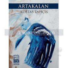 Artakalan | Kostas Tahçis