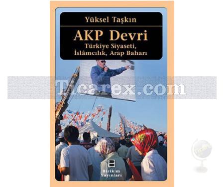AKP Devri | Yüksel Taşkın - Resim 1