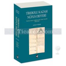 Tirebolu Kazası Nüfus Defteri | Ayhan Yüksel