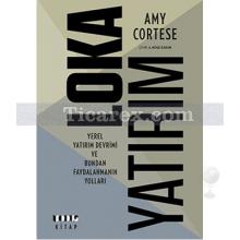 Lokayatırım | Amy Cortese