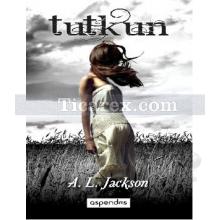 Tutkun | A.L. Jackson