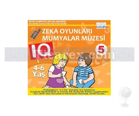 Okul Öncesi Zeka Oyunları Mumyalar Müzesi 5 | 4-6 Yaş | Kolektif - Resim 1