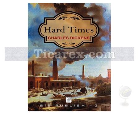 Hard Times | Charles Dickens - Resim 1