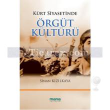 kurt_siyasetinde_orgut_kulturu