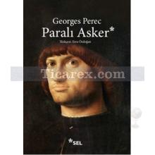 Paralı Asker | Georges Perec