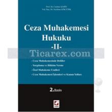 Ceza Muhakemesi Hukuku 2 | Cumhur Şahin , Neslihan Göktürk