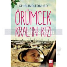 Örümcek Kral'ın Kızı | Chibundu Onuzo