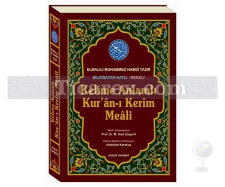 Kelime Anlamlı Kur'an-ı Kerim Meali | (Rahle Boy) | Elmalılı Muhammed Hamdi Yazır - Resim 1